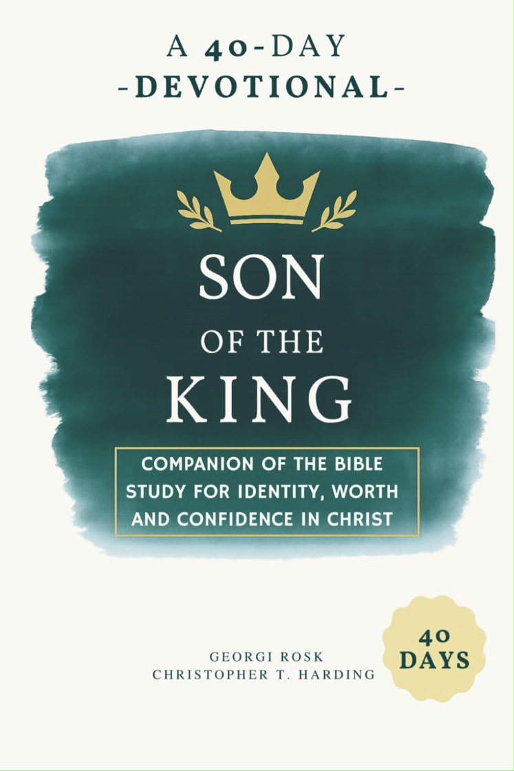 Cover of Son of the King — A 40-Day Devotional